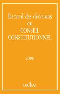 Recueil des décisions du Conseil constitutionnel 2008