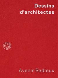 Dessins d'architectes