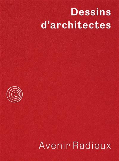 Dessins d'architectes