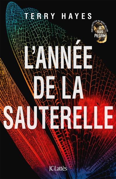 L'année de la sauterelle L'année de la sauterelle