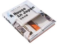 A house in Japan : lessons in living