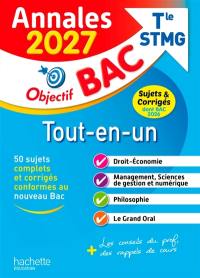 Tout-en-un terminale STMG : annales 2027, sujets & corrigés