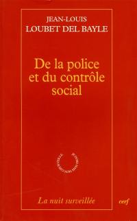 De la police et du contrôle social