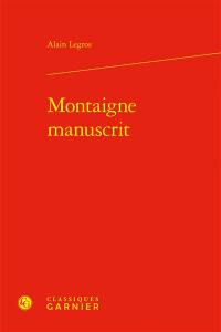 Montaigne manuscrit