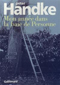 Mon année dans la baie de Personne : un conte des temps nouveaux