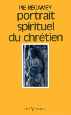 Portrait spirituel du chrétien
