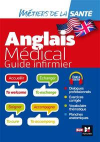 Anglais médical : guide infirmier : DEI