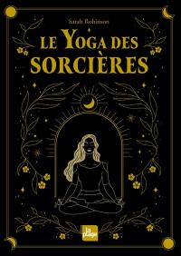 Le yoga des sorcières