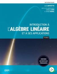 Introduction a l'algebre lineaire et a ses applications : Manuel + Version numérique 12 mois