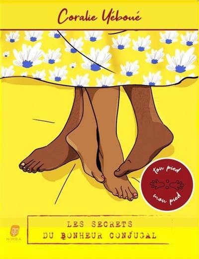 Les secrets du bonheur conjugal