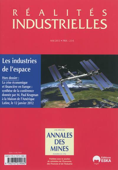 Réalités industrielles. Les industries spatiales Réalités industrielles. Les industries spatiales