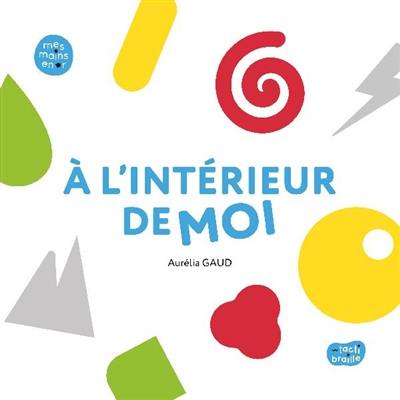 A l'intérieur de moi A l'intérieur de moi