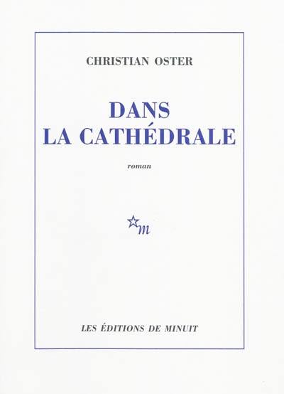 Dans la cathédrale Dans la cathédrale