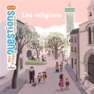Les religions Les religions
