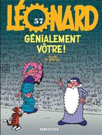 Léonard. Vol. 57. Génialement vôtre
