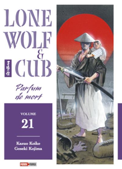 Lone wolf and cub. Vol. 21. Parfum de mort Lone wolf and cub. Vol. 21. Parfum de mort