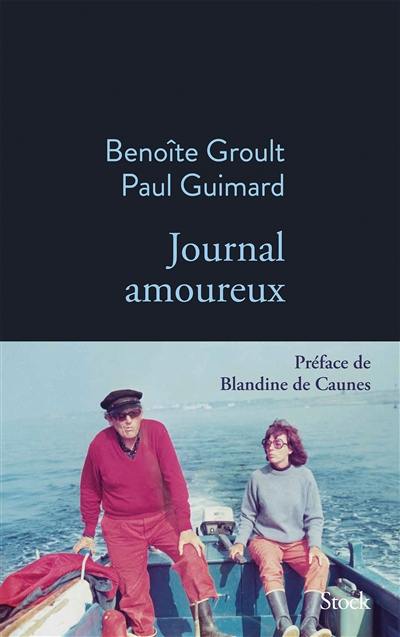 Journal amoureux : 1951-1953 Journal amoureux : 1951-1953