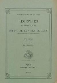 Registres des délibérations du Bureau de la Ville de Paris. Vol. 10. 1590-1594