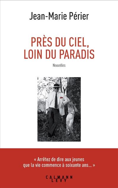 Près du ciel, loin du paradis Près du ciel, loin du paradis