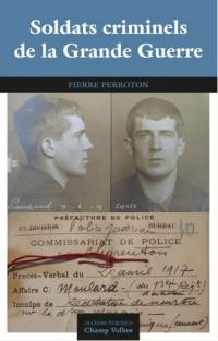 Soldats criminels de la Grande Guerre