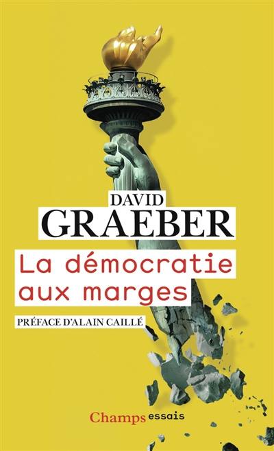 La démocratie aux marges La démocratie aux marges
