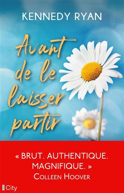 Avant de le laisser partir Avant de le laisser partir