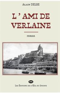 L'ami de Verlaine
