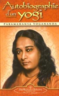 Autobiographie d'un yogi Autobiographie d'un yogi
