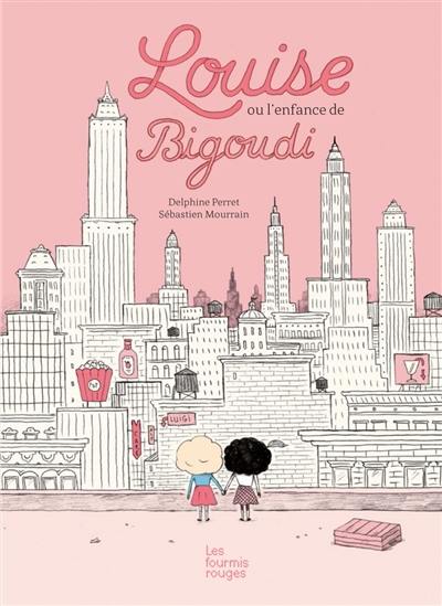 Louise ou L'enfance de Bigoudi