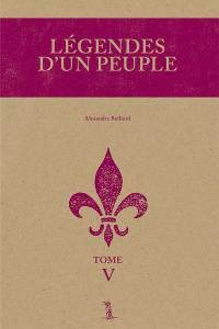 Légendes d'un peuple 5