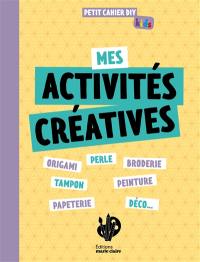 Mes activités créatives