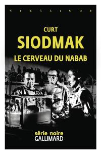 Le cerveau du nabab