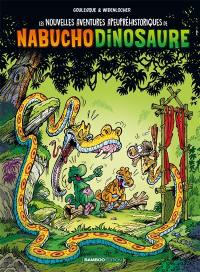 Les nouvelles aventures apeupréhistoriques de Nabuchodinosaure. Vol. 4 Les nouvelles aventures apeupréhistoriques de Nabuchodinosaure. Vol. 4