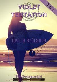 Violet Tentation : Tome 1
