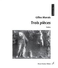 Trois pièces : théâtre