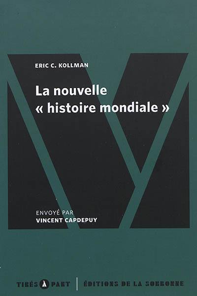 La nouvelle histoire mondiale