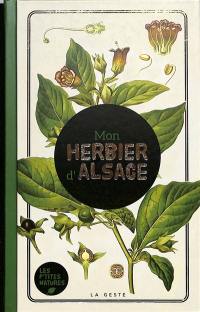 Mon herbier d'Alsace