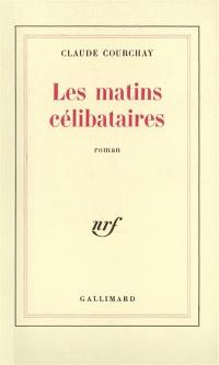 Les Matins célibataires