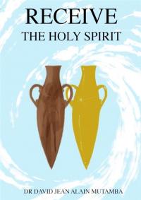 RECEIVE THE HOLY SPIRIT