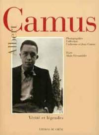 Camus : vérités et légendes