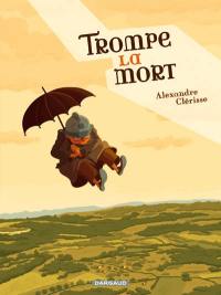 Trompe-la-mort Trompe-la-mort