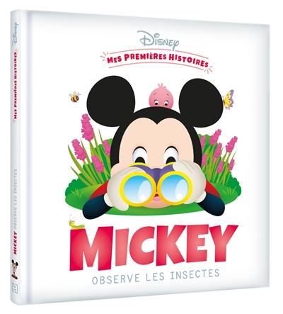 Mickey observe les insectes Mickey observe les insectes