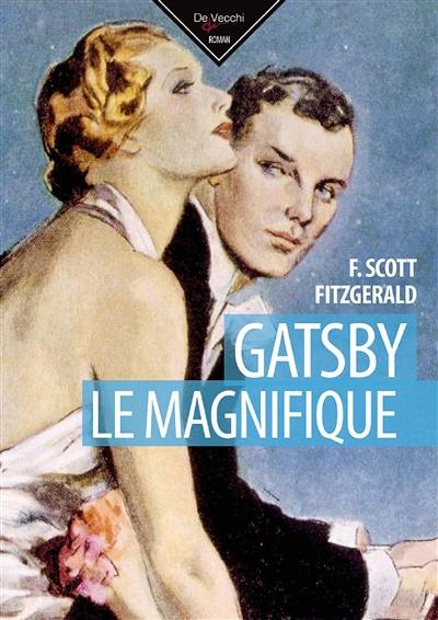 Gatsby le magnifique Gatsby le magnifique