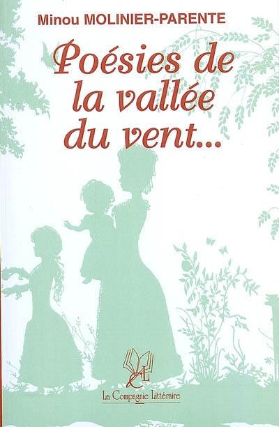 Poésies de la vallée du vent.... Poésies de la vallée du vent....