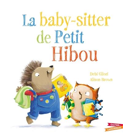La baby-sitter de Petit Hibou La baby-sitter de Petit Hibou