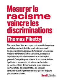 Mesurer le racisme, vaincre les discriminations Mesurer le racisme, vaincre les discriminations