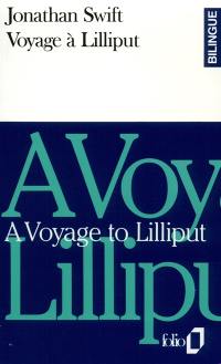 Voyage à Lilliput. A voyage to Lilliput