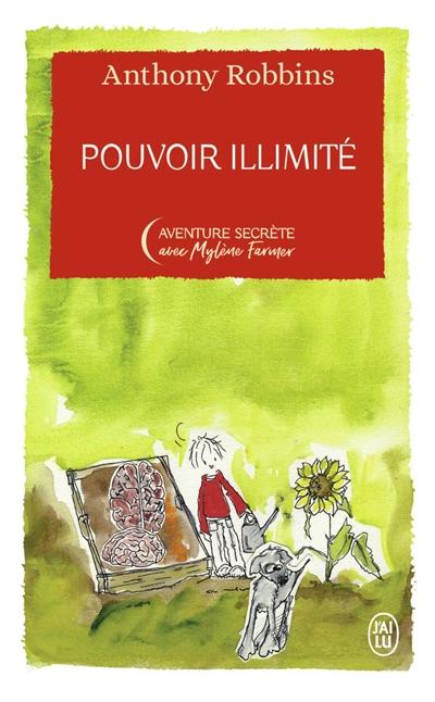 Pouvoir illimité Pouvoir illimité