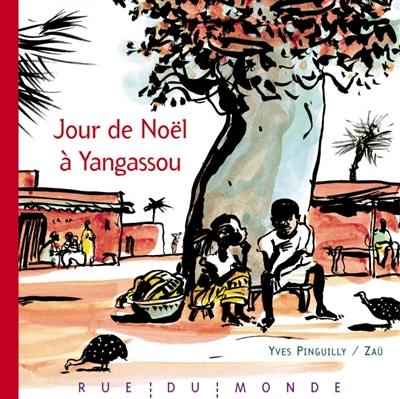 Jour de Noël à Yangassou Jour de Noël à Yangassou