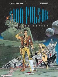 Stan Pulsar: l'as des astres